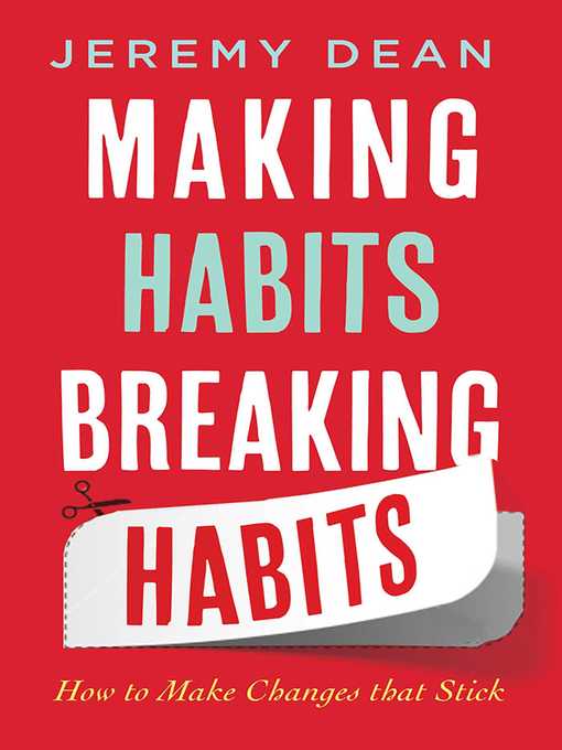 Cover image for Making Habits, Breaking Habits